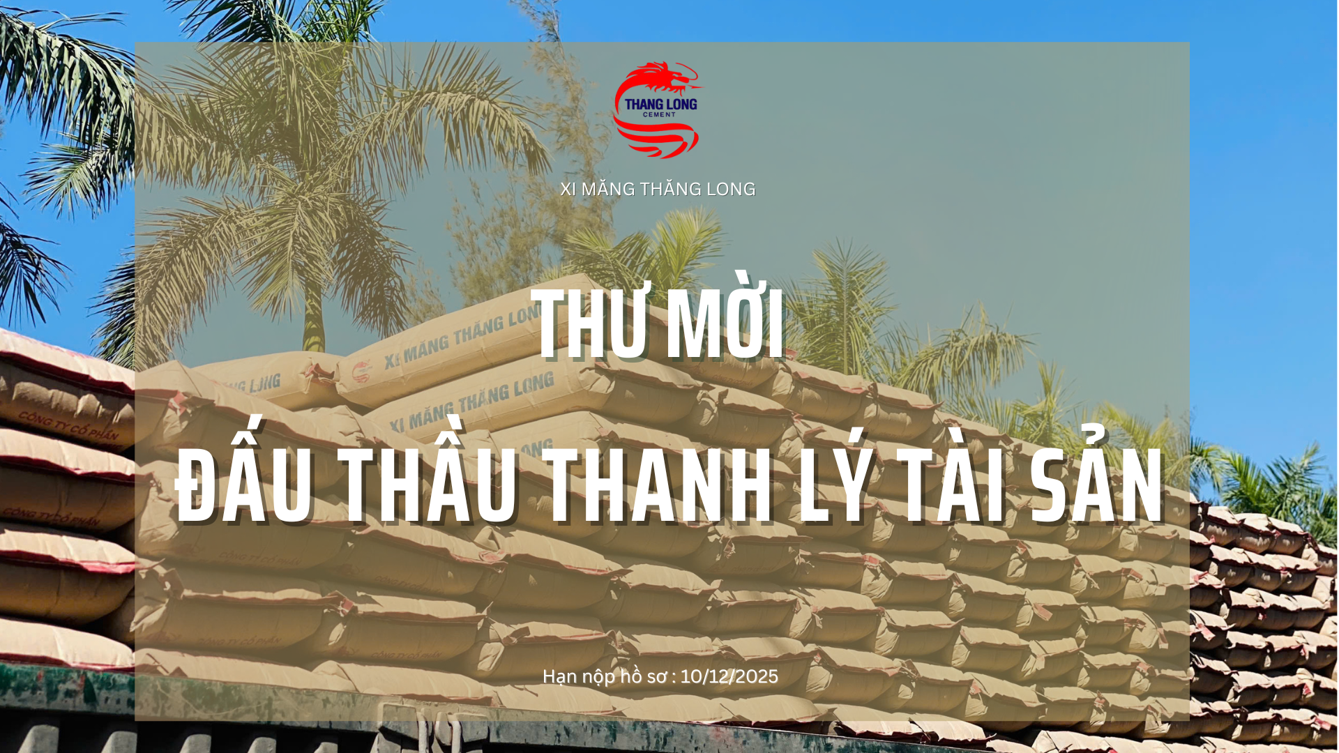 THƯ MỜI: ĐẤU THẦU THANH LÝ TÀI SẢN