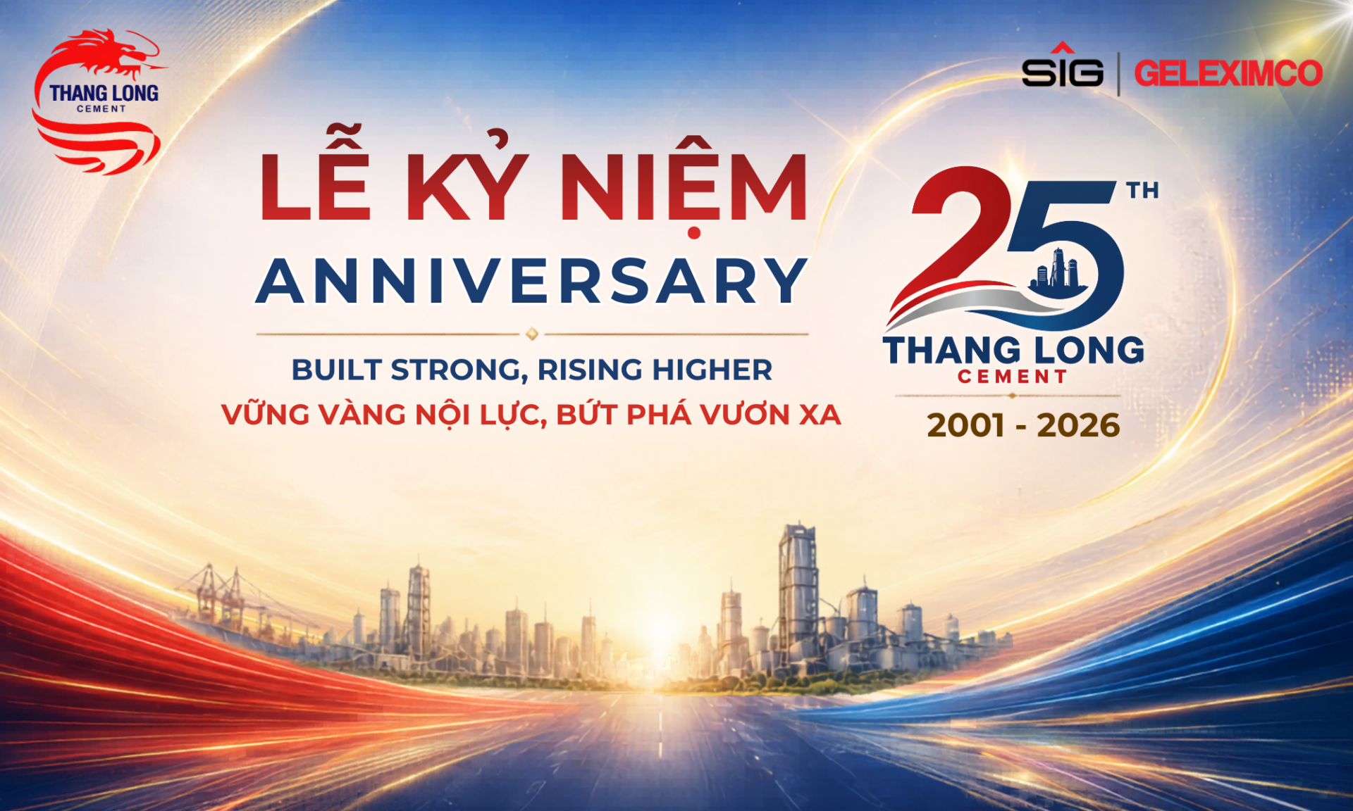 XI MĂNG THĂNG LONG KỶ NIỆM 25 NĂM THÀNH LẬP: HÀNH TRÌNH VỮNG VÀNG NỘI LỰC – BỨT PHÁ VƯƠN XA